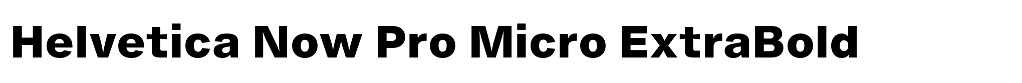 Helvetica Now Pro Micro ExtraBold image